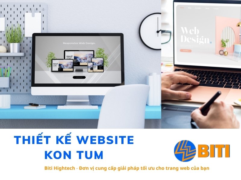 Thiết kế website Kon Tum uy tín, chuẩn SEO